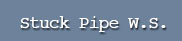 Stuck Pipe